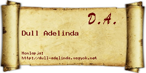 Dull Adelinda névjegykártya